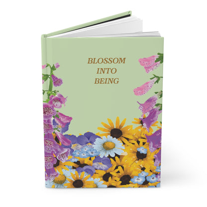 Blossom Into Being: Wildflower Hardcover Journal